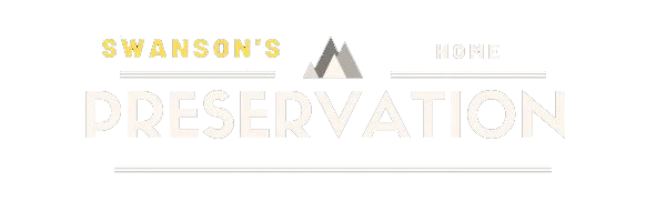 Swanson’s Home Preservation